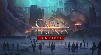 Game of Thrones: Kingsroad